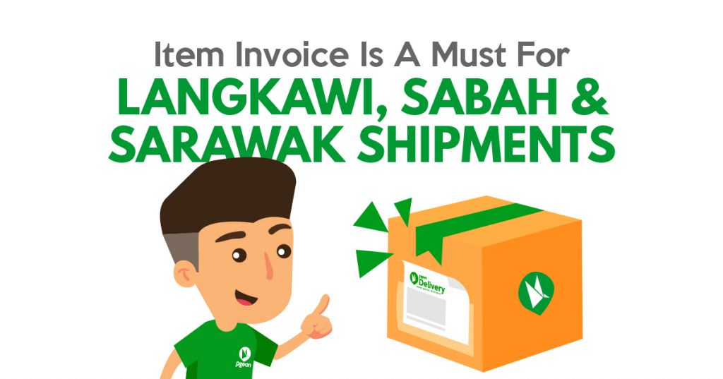 item invoice for langkawi, sabah, sarawak shipments